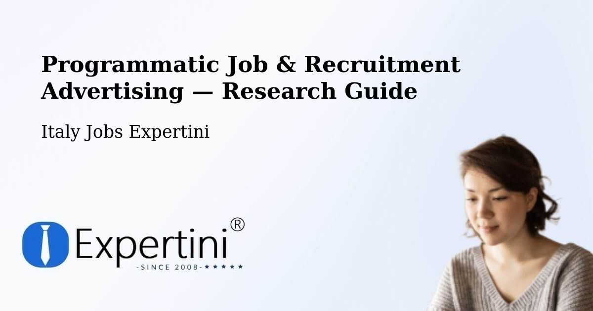 Programmatic Job & Recruitment Advertising — Research Guide – Ragusa